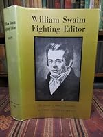 William Swaim, Fighting Editor: The Story of O. Henry's Grandfather B0007DRXX2 Book Cover