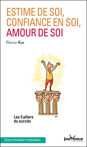 👏📂📖📔 Télécharger 📱🔊 Estime de soi, confiance en soi, amour de soi Livre eBook France