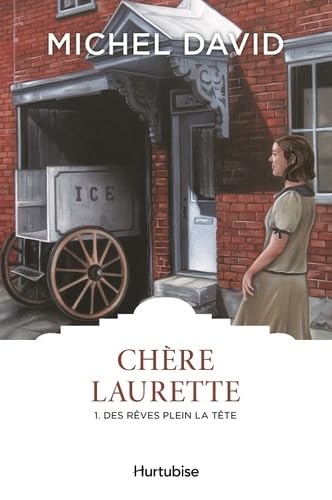 CHERE LAURETTE VOL 01 DES REVE PLEIN LA TETE [French] 2897239859 Book Cover