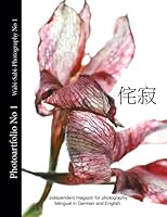 Photoartfolio No 1: Wabi-Sabi-Photography No 1 (Volume 1) 1511617640 Book Cover