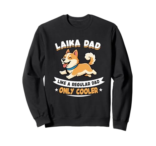 Laika Dad Like A Regular Dad Only Cooler - ���C�J�� �g���[�i�[