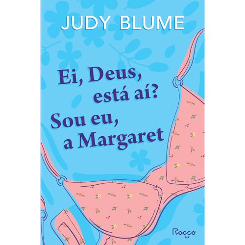 Ei, Deus, está aí? Sou eu, a Margaret: