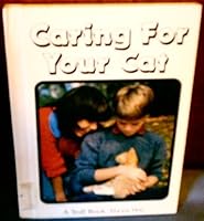 Caring for Your Cat (Troll Book About Pets) 0816701164 Book Cover