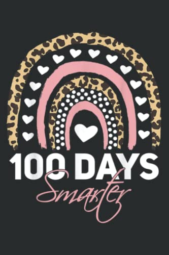 100 Days Smarter Teacher Rainbow Cheetah Print Men: HEARTS JOURNAL: 6" x 9", 120 Pages, Planner, Diary, Lined College Ruled Paper, Matte Finish Cover.