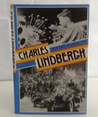 CHARLES LINDBERGH 0531151506 Book Cover