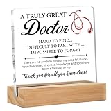 Thank You Doctor Gifts for Women Men, Appreciation Gifts for Doctors, a Truly Great Doctor Hard to Find Clear Acrylic Desk Decorative Sign for Home Office, 4 x 4 Inches