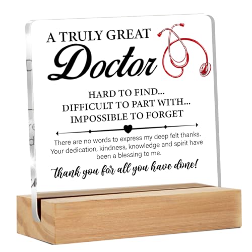 Thank You Doctor Gifts for Women Men, Appreciation Gifts for Doctors, a Truly Great Doctor Hard to Find Clear Acrylic Desk Decorative Sign for Home Office, 4 x 4 Inches