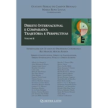 Capa do livro Direito Internacional E Comparado: Trajetória E Perspectivas; Volume Ii; Homenagem Aos 70 Anos Do Professor Catedrático Rui Manuel Moura Ramos