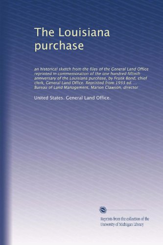 L'achat de la Louisiane : un historique...