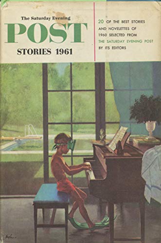 The Saturday Evening Post Stories 1961 B000S5MAJQ Book Cover
