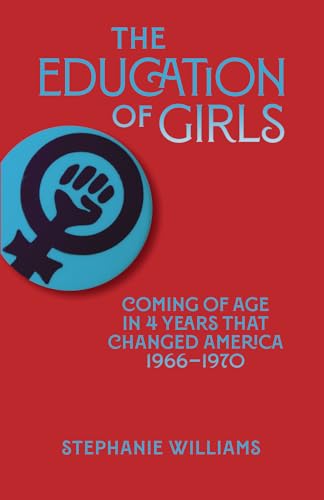The Education of Girls: Coming of age in 4 years that changed America 1966-1970: Coming of age in four years that changed America für 18,66 EUR (-36%) statt 23,50 EUR bei amazon.de Bild: The Education of Girls: Coming of age in 4 years that changed America 1966-1970: Coming of age in four years that changed America für 18,66 EUR (-36%) statt 23,50 EUR bei amazon.de
