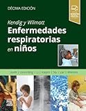  Kendig y Wilmott. Enfermedades respiratorias en niños