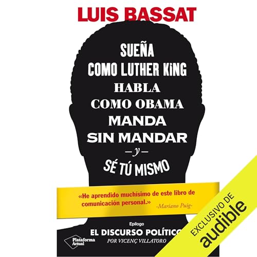 『Sueña como Luther King, habla como Obama, manda sin mandar y sé tú mismo』のカバーアート