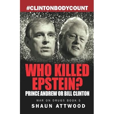Who Killed Epstein? Prince Andrew or Bill Clinton