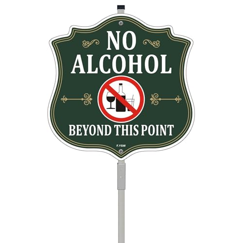 No Alcohol Beyond This Point Sign 10" x 10" With 28" Long Metal Stakes No Alcoholic Allowed Past Point Sign Stand Aluminum Home Business Yard