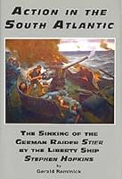 Action in the South Atlantic 1889901385 Book Cover