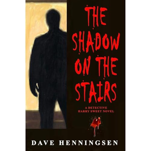 The Shadow on the Stairs Audiolibro Por Dave Henningsen arte de portada