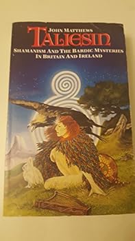 Paperback Taliesin: Shamanism and the Bardic Mysteries in Britain and Ireland Book