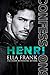 Confessions: Henri (Confessions Series Book 5)