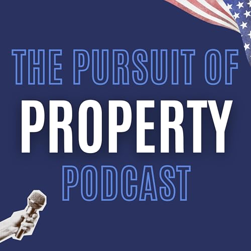 The Pursuit of Property Podcast cover art