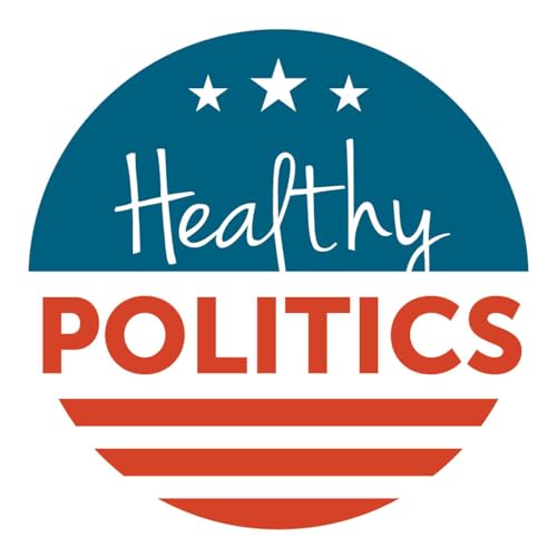 Page de couverture de Healthy Politics Episode 12: What Are the Rules?