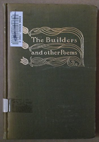 The Builders and other poems. B000WYMEEY Book Cover