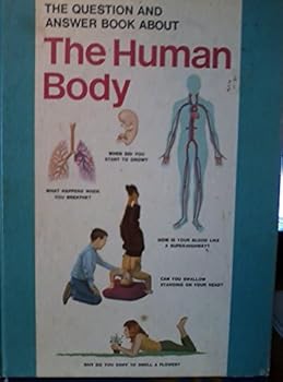 Question and Answer Book About the Human Body