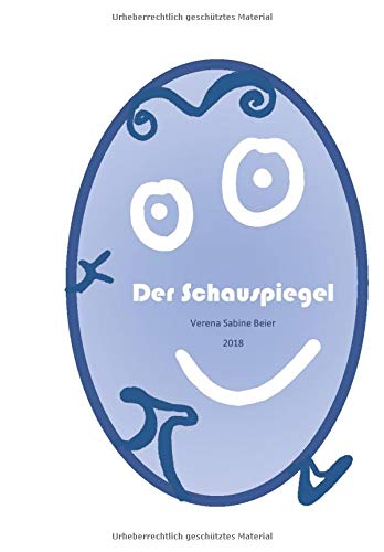 Der Schauspiegel: Was siehst du? Der Schauspiegel: Was siehst du?