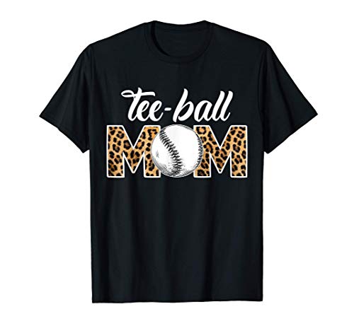 Teeball Mom Leopard Funny Ball Mom Mother's Day Camiseta