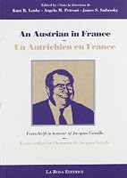 An Austrian in France: Festschrift in Honour of Jacques Garello on the Occasion of the Twentieth Summer University of New Economics 8872190320 Book Cover