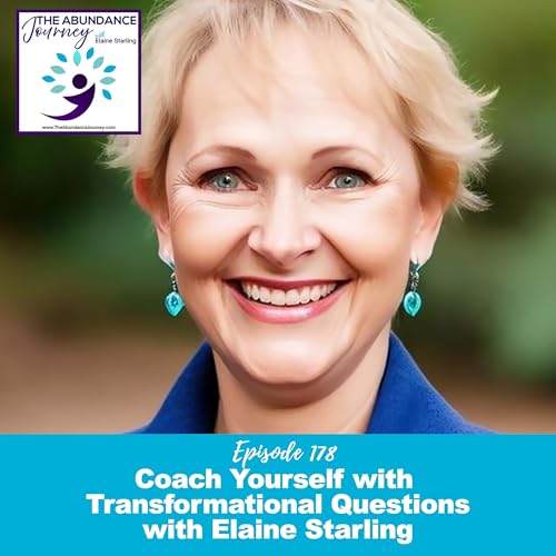 Coach Yourself with Transformational Questions with Elaine Starling cover art