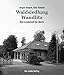 Produktbild Waldsiedlung Wandlitz: Eine Landschaft der Macht