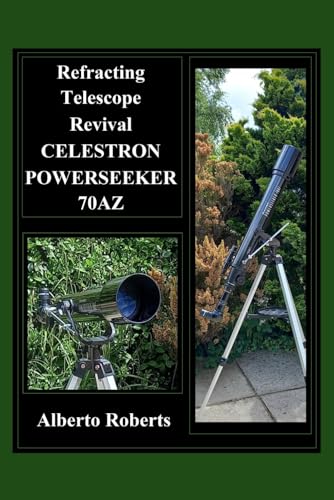 Refracting Telescope Revival CELESTRON POWERSEEKER 70AZ