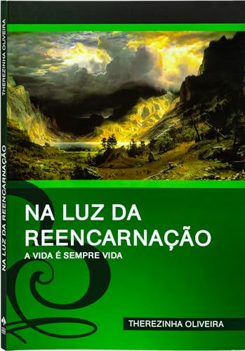 Na luz da reencarnação: