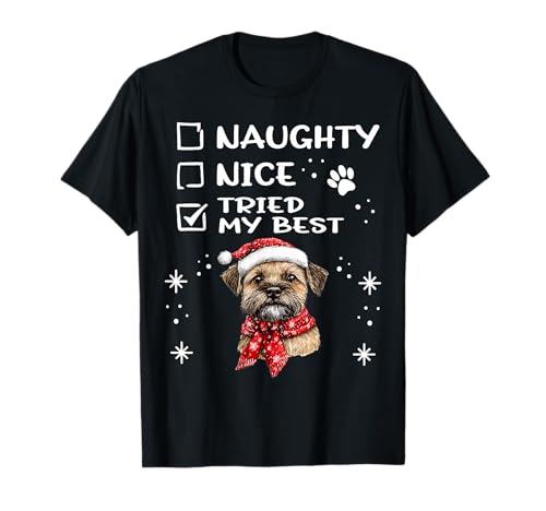 Lindo Border Terrier Perro Navidad Travieso Niza Intentó Mi Mejor Camiseta