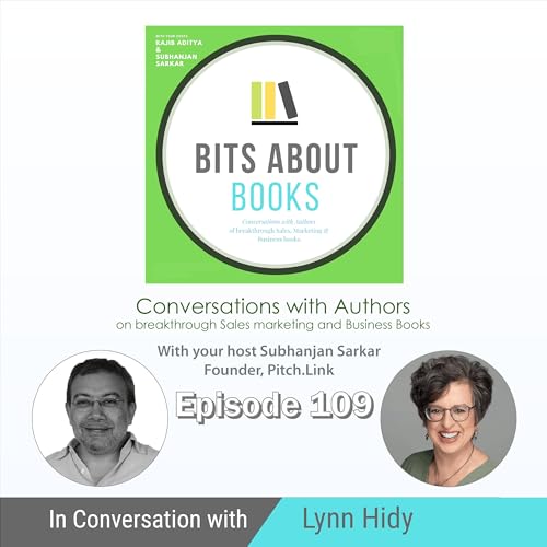 Bizcast: Lynn Hidy on her book, &ldquo;Mastering Inside Sales Leadership&rdquo;, in conversation with Subhanjan Sarkar