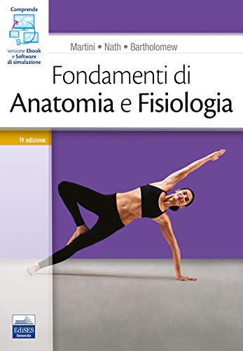 9788833190532 Fondamenti di anatomia e fisiologia. Con software di simulazione