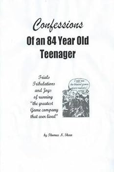 Paperback Confessions of an 84 Year Old Teenager Book