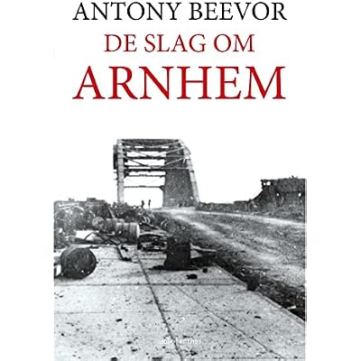 De slag om Arnhem