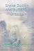Snake Doctor and Butterfly Dreams: Poems for the Soul