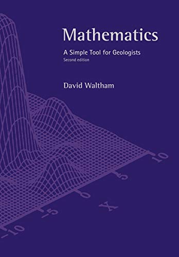 Mathematics: A Simple Tool for Geologists view 2