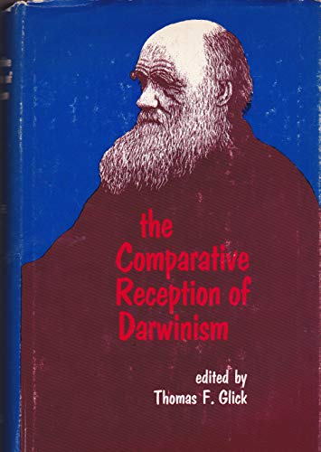 The comparative reception of Darwinism (The Dan... 0292710151 Book Cover