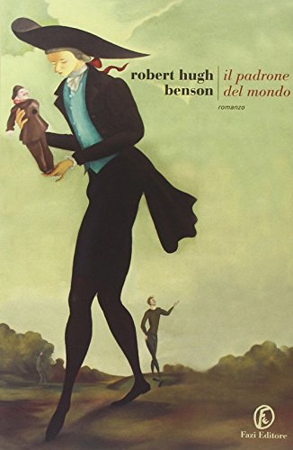 Il padrone del mondo Il padrone del mondo
