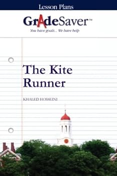 GradeSaver Lesson Plans: The Kite Runner