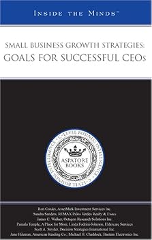 Paperback Small Business Growth Strategies: Goals for Successful CEOs (Inside the Minds) Book
