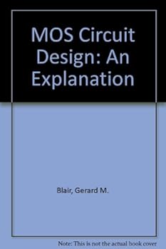 Paperback MOS Circuit Design: an Explanation Book