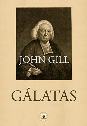 Comentário da Epístola aos Gálatas (Exposição de Toda a Bíblia)