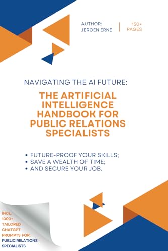 The Artificial Intelligence handbook for Public Relations Special...