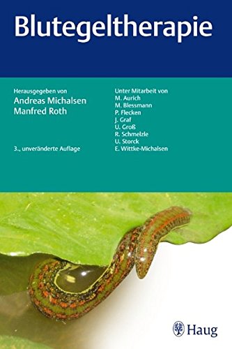 Preisvergleich Produktbild Blutegeltherapie