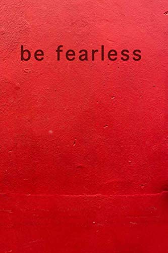 Be Fearless (notebook)